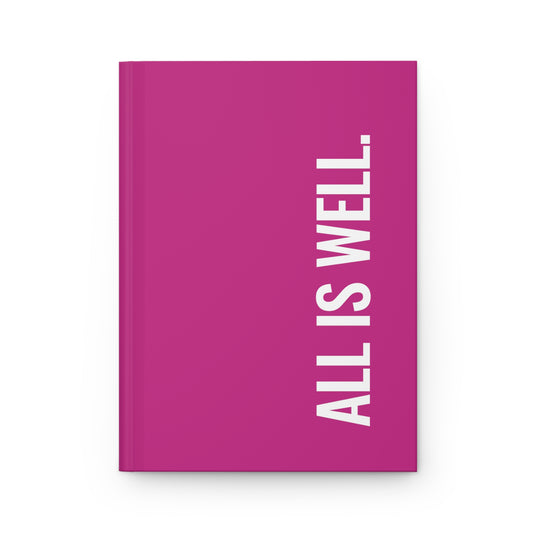 All Is Well Hardcover Journal Matte