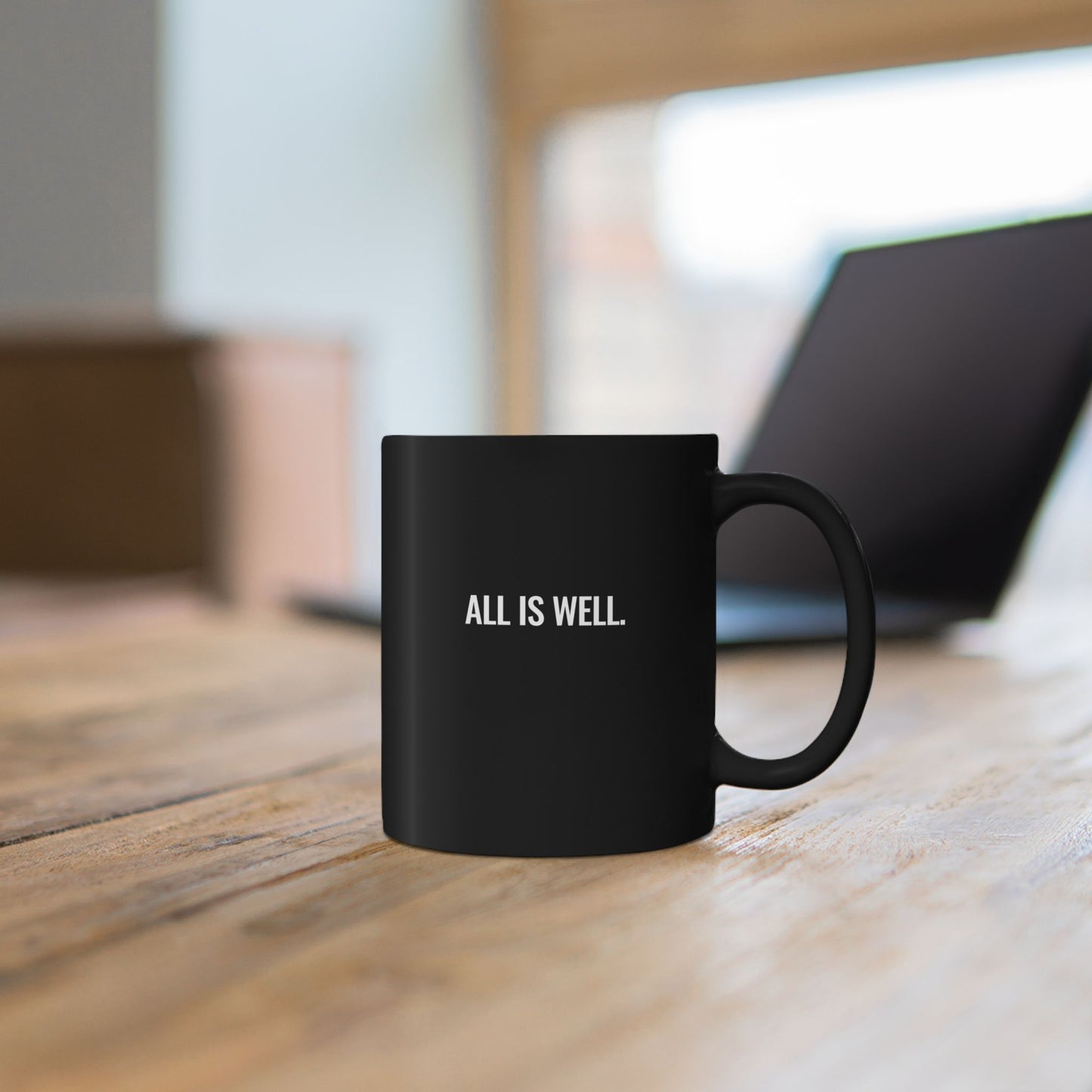 ALL IS WELL Classic Coffee Mug