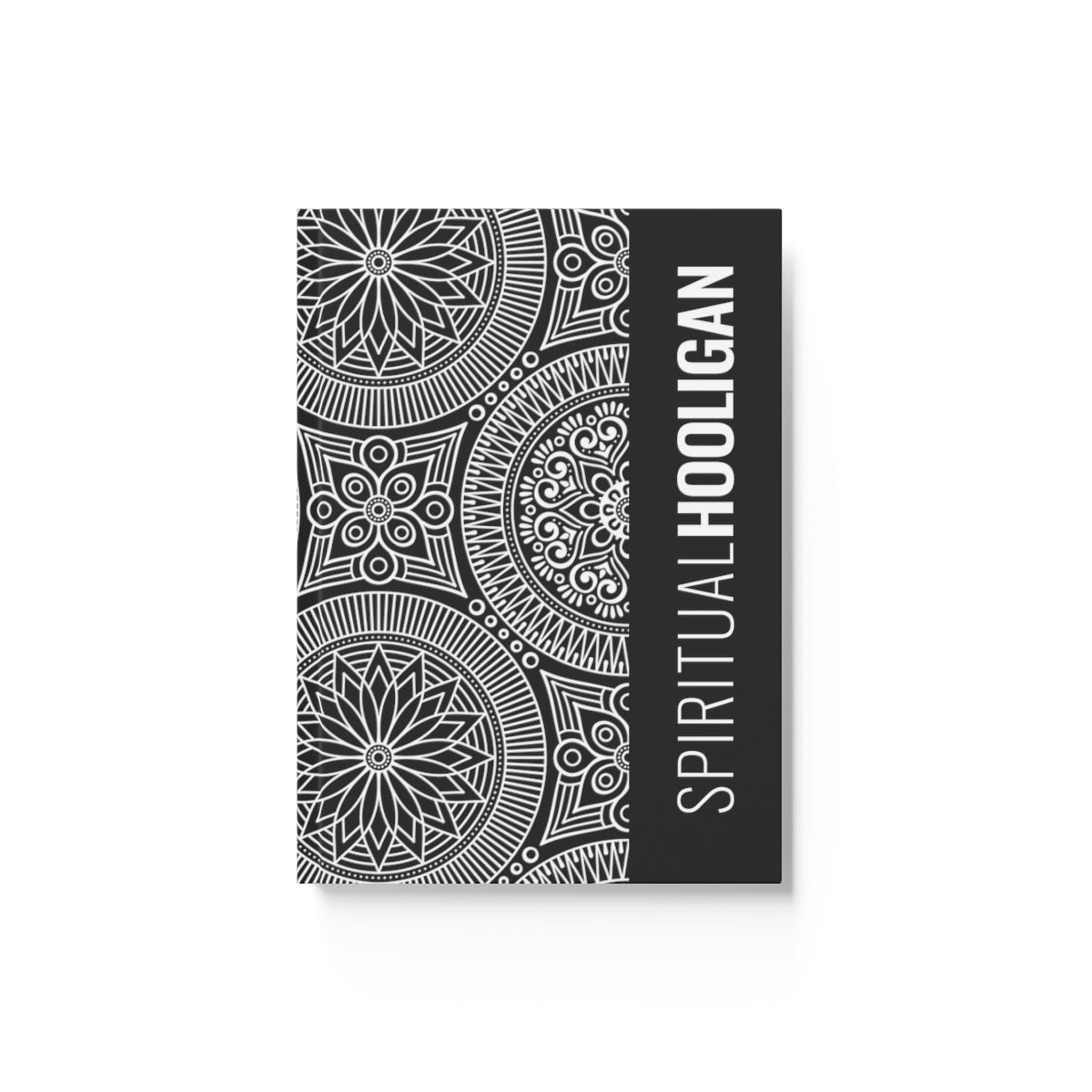 Spiritual Hooligan Hard Backed Journal Black & White